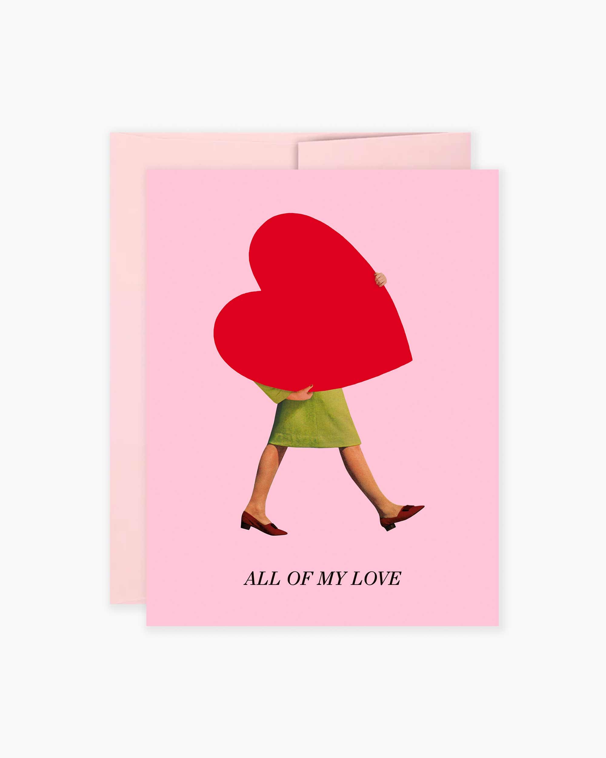 All of My Love Greeting Card