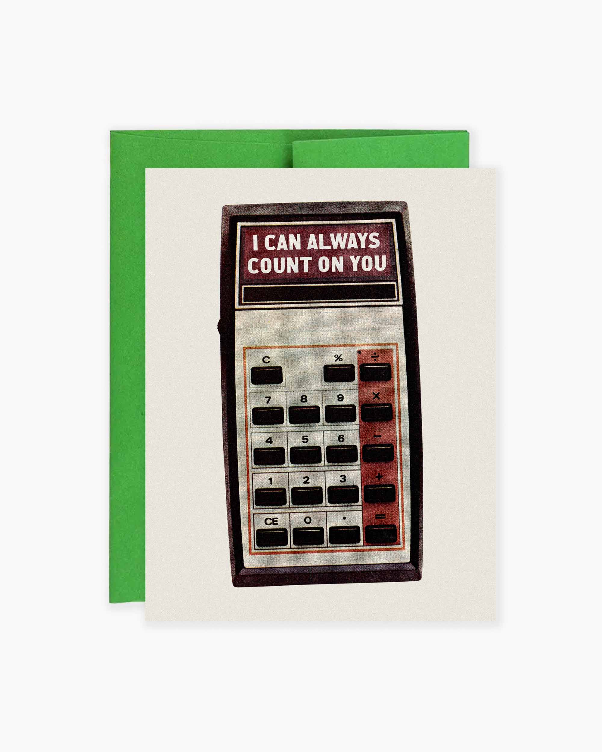 Count On You Greeting Card