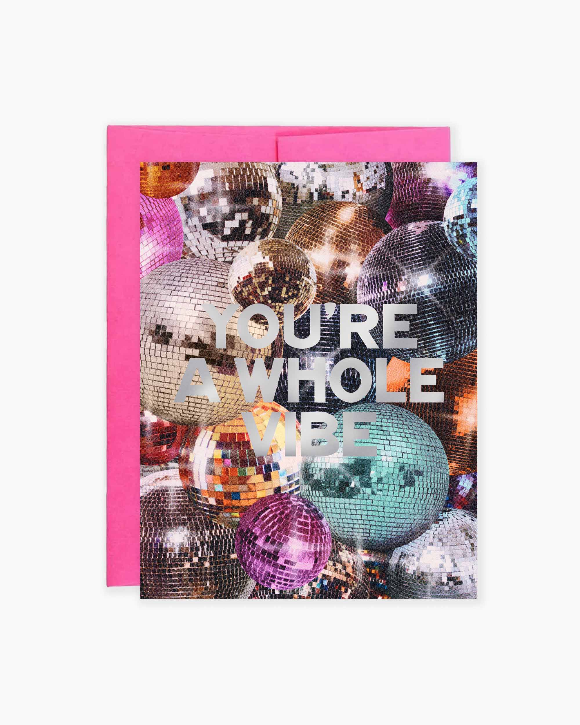 A Whole Vibe Metallic Greeting Card