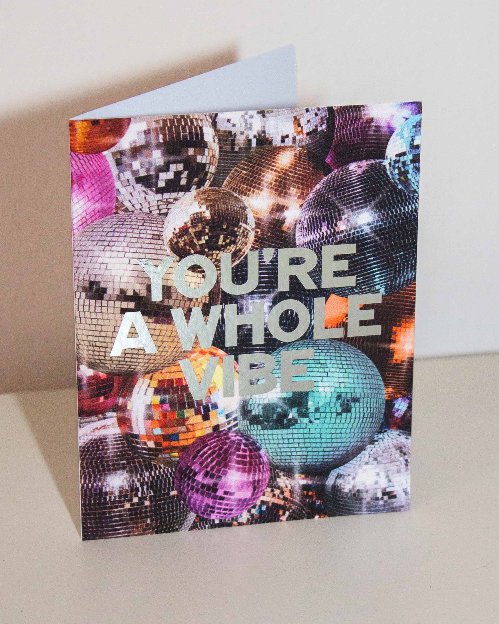 A Whole Vibe Metallic Greeting Card