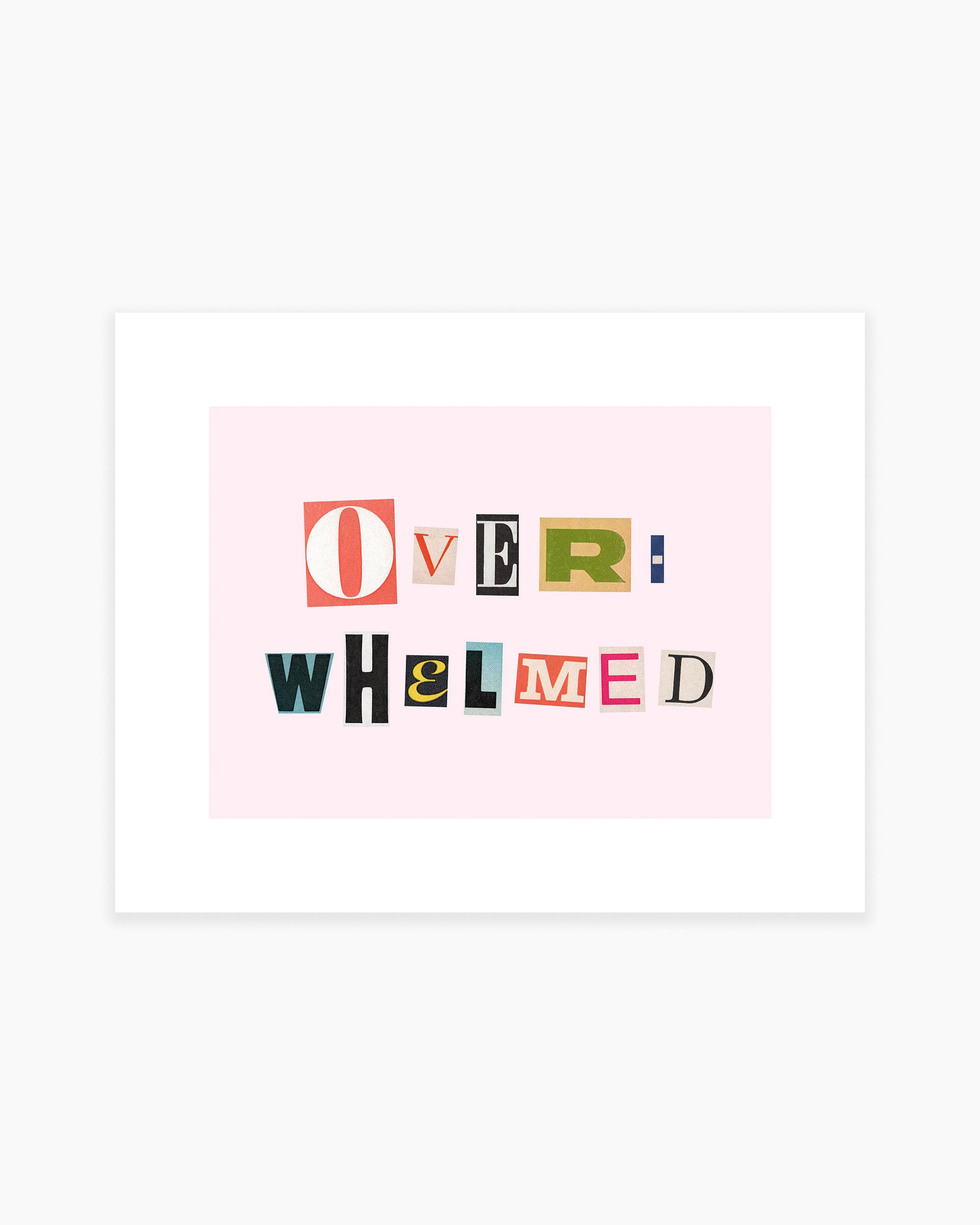 Overwhelmed Art Print
