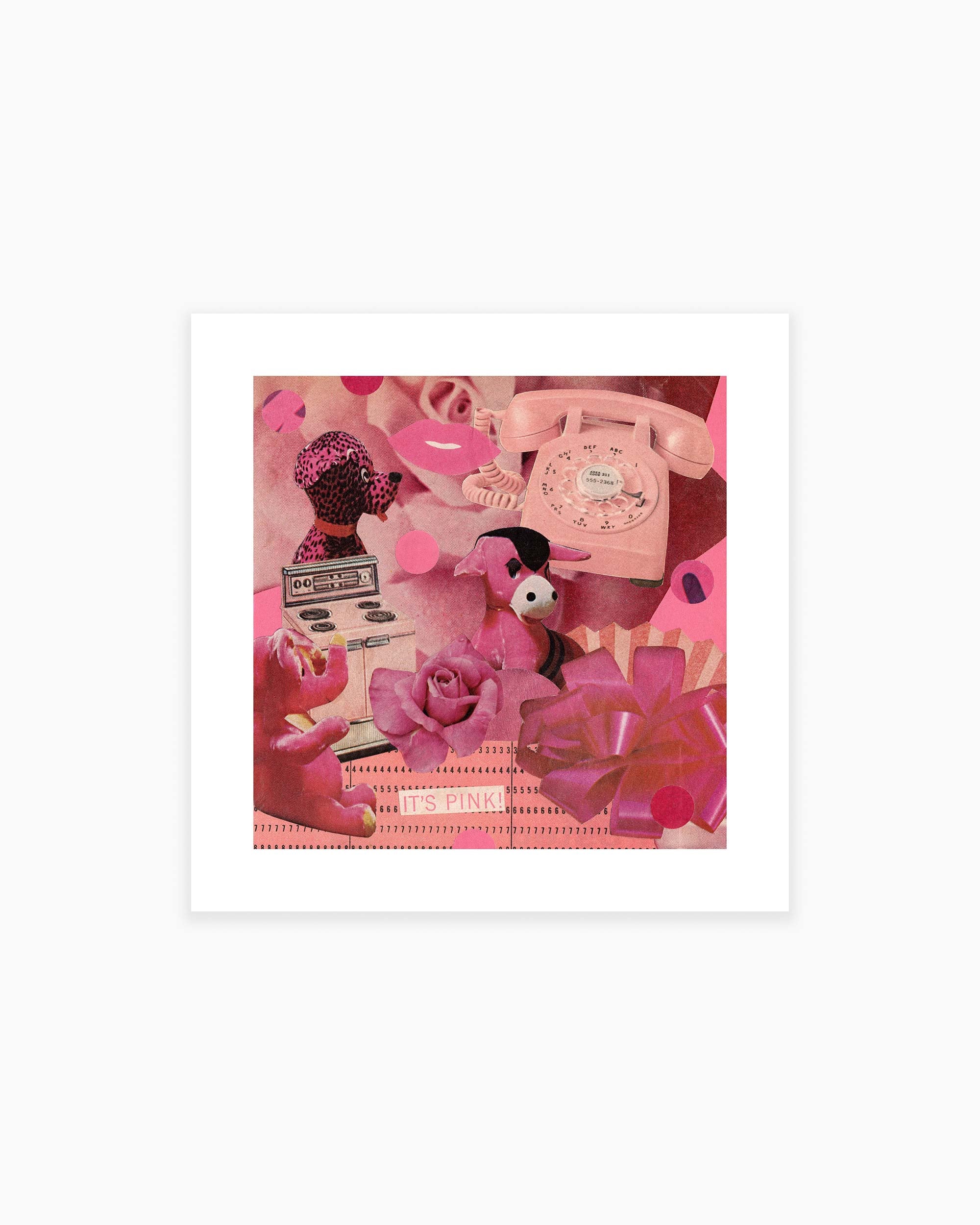 It's Pink! Art Print