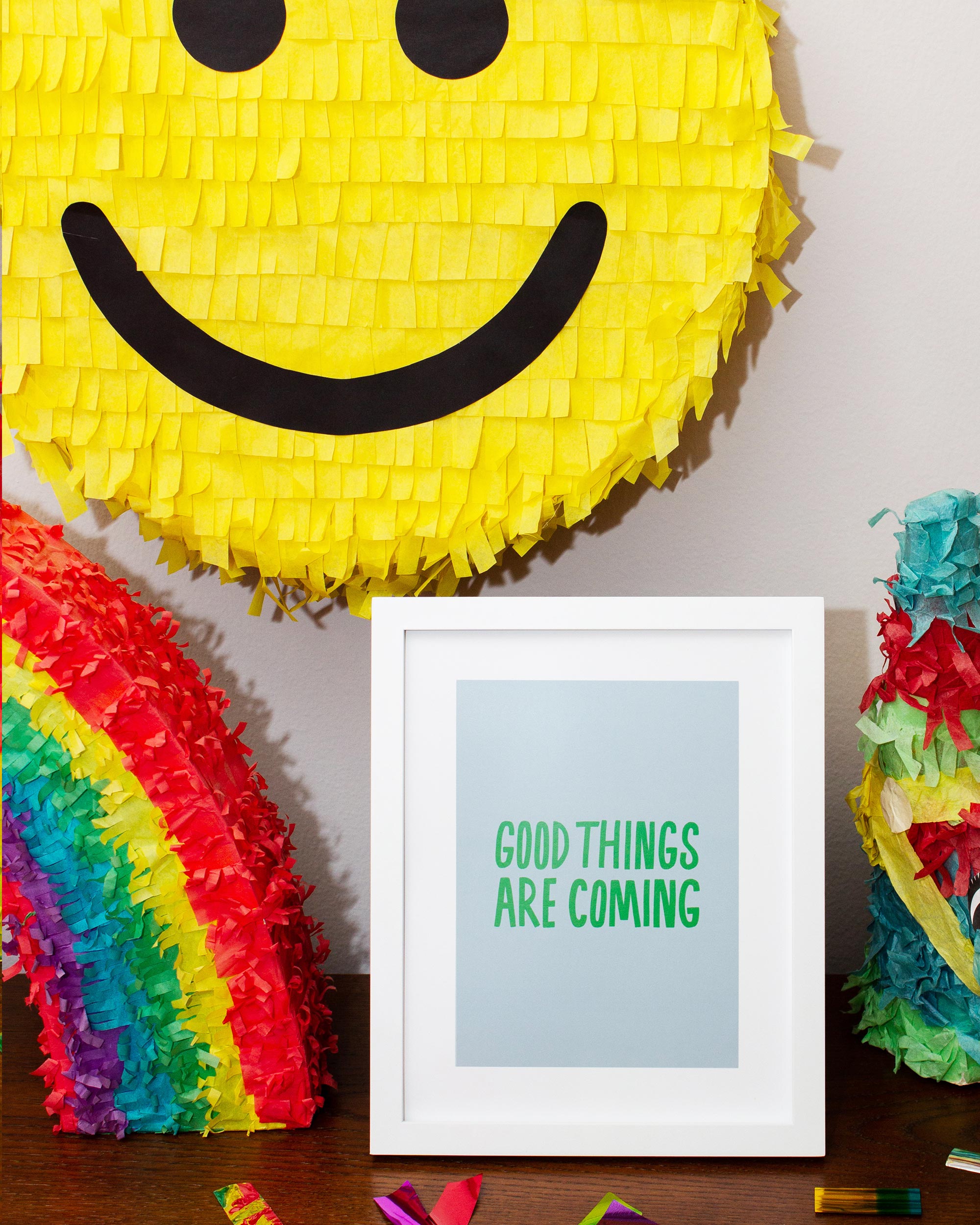 Good Things Are Coming Art Print