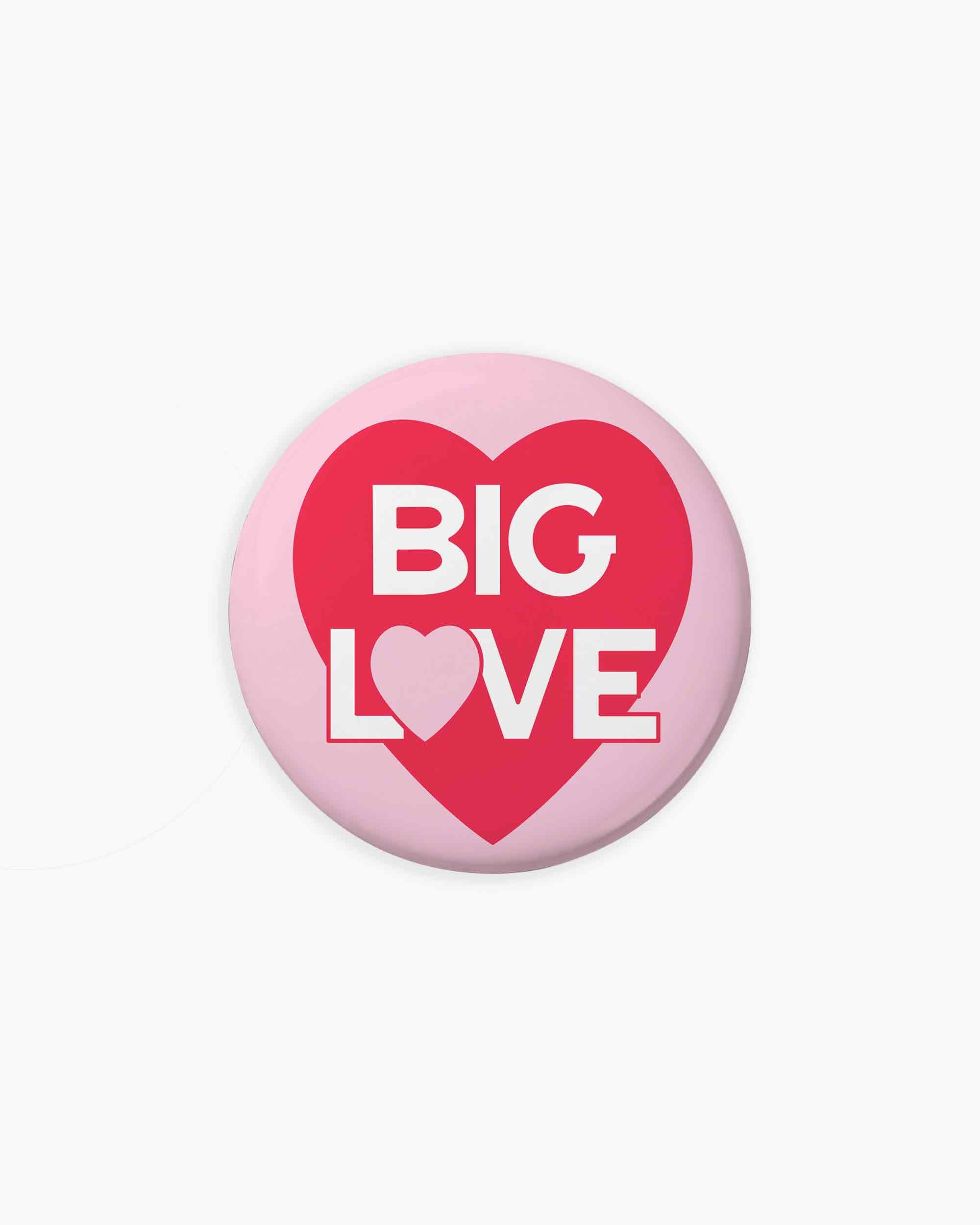 Big Love Magnet