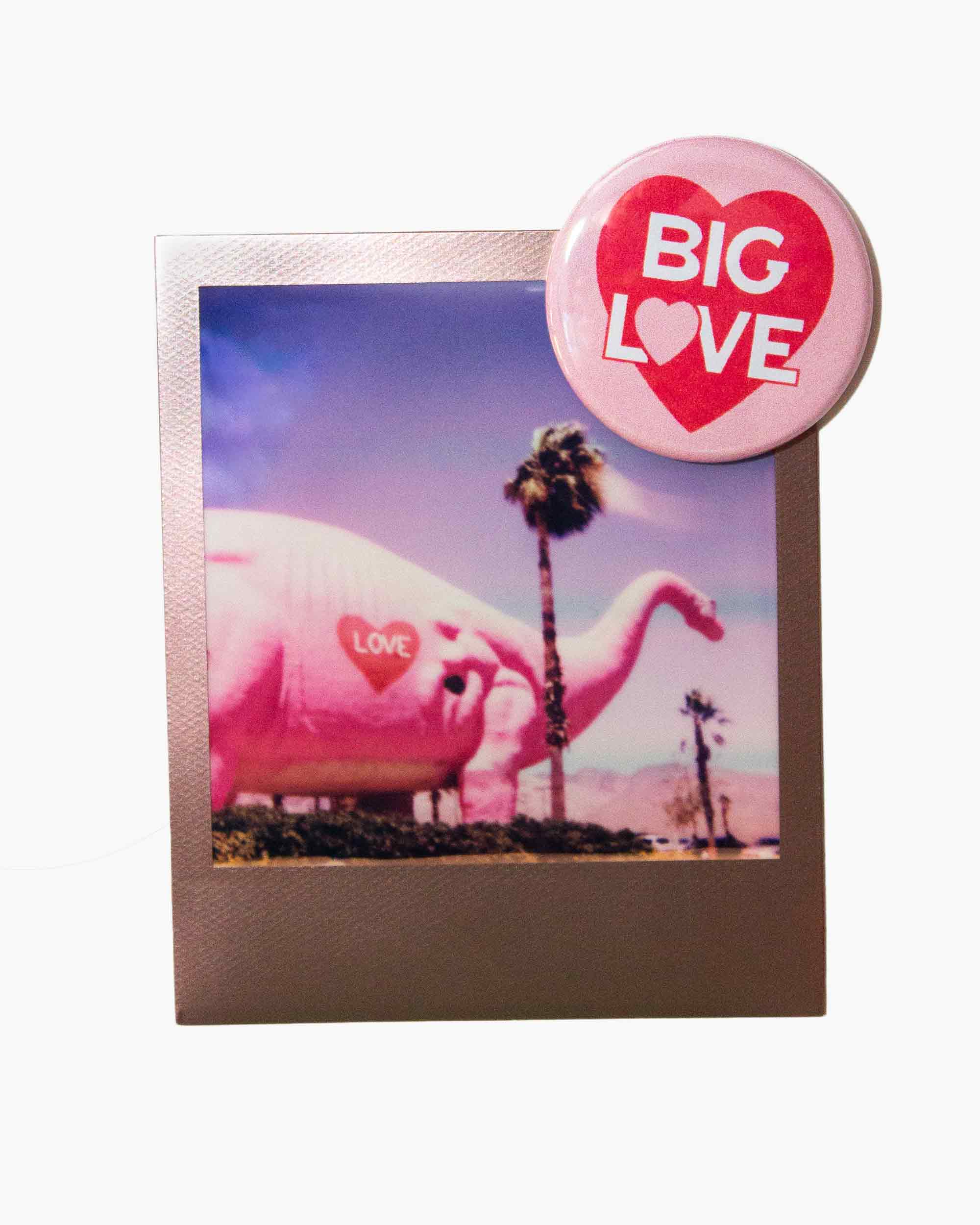 Big Love Magnet